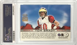 2000 Pacific Crown Royale Tom Brady Signed Rookie Card - PSA Gem Mint 10 Autograph Grade